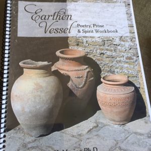 PathMark Innovations | Earthen Vessel Workbook: Poetry, Prose, & Spirit by Patricia H. Marino Ph.D.